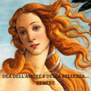 DEA DELL’AMORE E DELLA BELLEZZA…VENERE